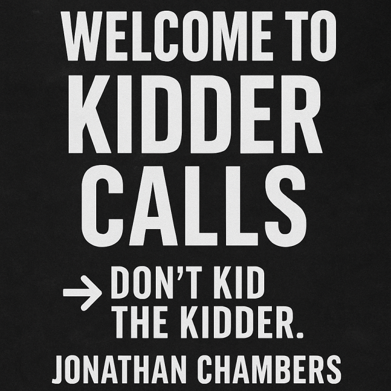 Welcome to Kidder Calls